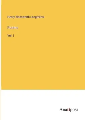 Poems: I. kötet - Poems: Vol. I