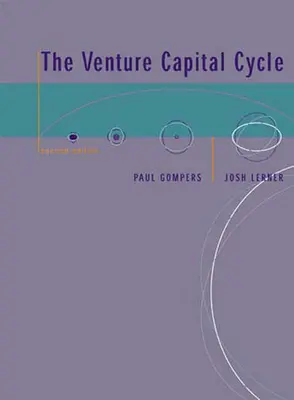 A kockázati tőke ciklusa, második kiadás - The Venture Capital Cycle, second edition