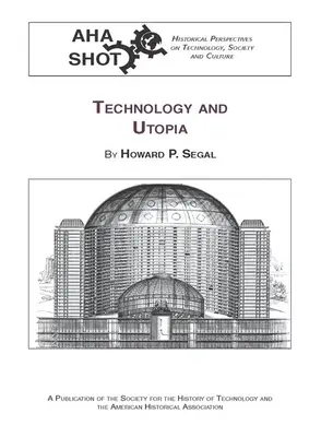 Technológia és utópia - Technology and Utopia