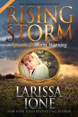 Storm Warning, Season 2, Episode 2