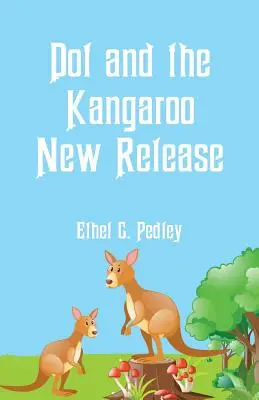 Dot és a kenguru Új kiadás - Dot and the Kangaroo New Release