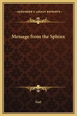 A Szfinx üzenete - Message from the Sphinx