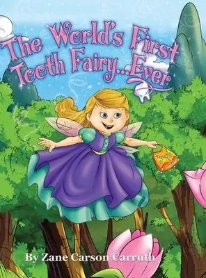 A világ első fogtündére... Ever - The World's First Tooth Fairy... Ever