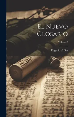 El Nuevo Glosario; 2. kötet - El Nuevo Glosario; Volume 2