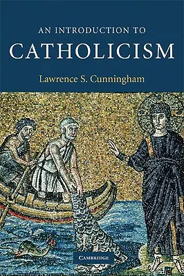 Bevezetés a katolicizmusba - An Introduction to Catholicism