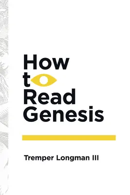 Hogyan olvassuk a Teremtés könyvét - How to Read Genesis