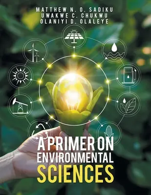 A környezeti tudományok alapjai - A Primer on Environmental Sciences