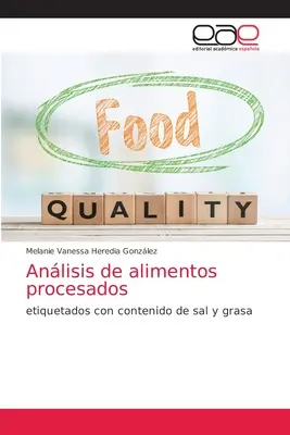 Anlisis de alimentos procesados (Élelmiszerek feldolgozása) - Anlisis de alimentos procesados