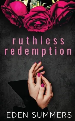 Könyörtelen megváltás - Ruthless Redemption