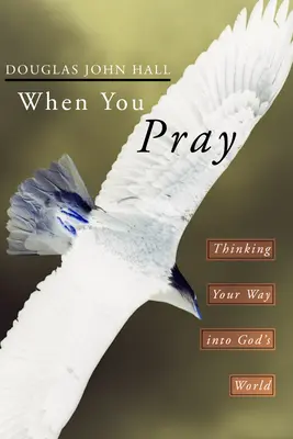 Amikor imádkozol - When You Pray