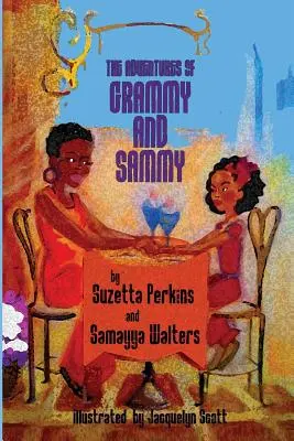 Grammy és Sammy kalandjai - The Adventures of Grammy and Sammy