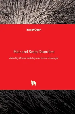 Haj- és fejbőrbetegségek - Hair and Scalp Disorders