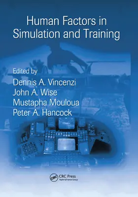 Emberi tényezők a szimulációban és a képzésben - Human Factors in Simulation and Training