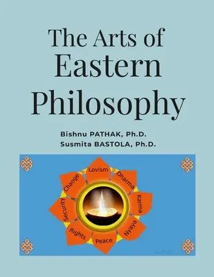 A keleti filozófia művészete - The Arts of Eastern Philosophy