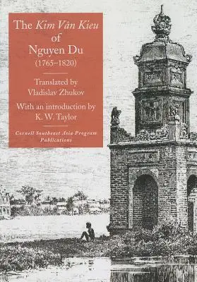 Nguyen Du Kim Van Kieuje (1765-1820) - The Kim Van Kieu of Nguyen Du (1765-1820)