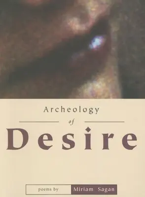 A vágy archeológiája - Archeology of Desire