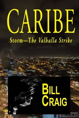 Caribe: Vihar - A Valhalla-csapás - Caribe: Storm-The Valhalla Strike