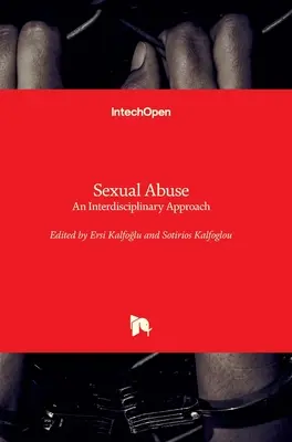 Szexuális visszaélés: Interdiszciplináris megközelítés - Sexual Abuse: An Interdisciplinary Approach