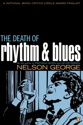 A ritmus és a blues halála - The Death of Rhythm and Blues