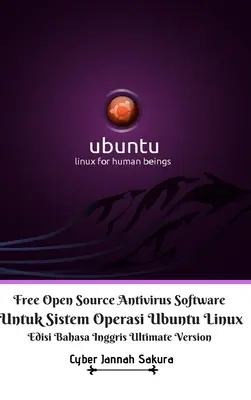 Ingyenes nyílt forráskódú vírusirtó szoftver Untuk Sistem Operasi Ubuntu Linux Edisi Bahasa Inggris Végső verzió - Free Open Source Antivirus Software Untuk Sistem Operasi Ubuntu Linux Edisi Bahasa Inggris Ultimate Version