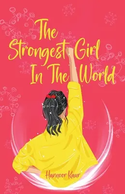 A világ legerősebb lánya - The Strongest Girl In The World