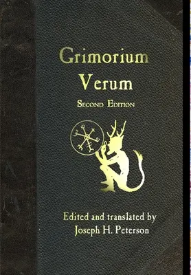 Grimorium Verum: Grumimum: A fekete mágia kézikönyve - Grimorium Verum: A Handbook of Black Magic