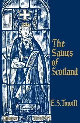 Skócia szentjei - The Saints of Scotland