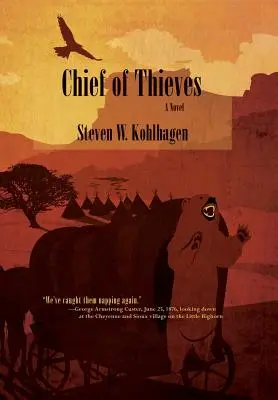 A tolvajok főnöke, egy regény (Keménykötés) - Chief of Thieves, A Novel (Hardcover)