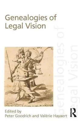 A jogi látásmód genealógiái - Genealogies of Legal Vision