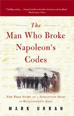 Az ember, aki feltörte Napóleon kódjait - The Man Who Broke Napoleon's Codes