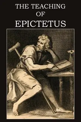 Epiktétosz tanítása - The Teaching of Epictetus