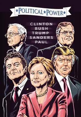 Választás 2016: Clinton, Bush, Trump, Sanders, & Paul - Election 2016: Clinton, Bush, Trump, Sanders, & Paul