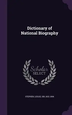 A nemzeti életrajz szótára - Dictionary of National Biography