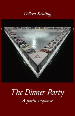 A vacsoraparti: Költői válasz - The Dinner Party: A poetic response