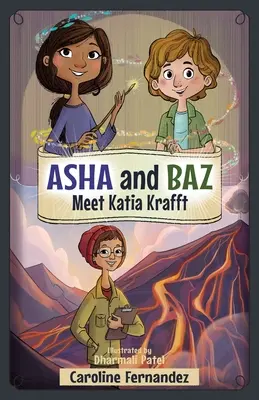 ASHA és Baz találkozik Katia Kraffttal - ASHA and Baz Meet Katia Krafft