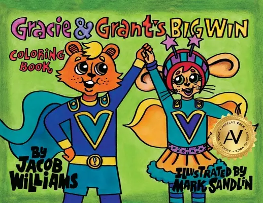 Gracie és Grant nagy győzelmei színezőkönyv - Gracie & Grant's Big Win Coloring Book