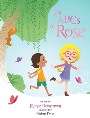 A rózsa ABC-je - The ABCs of Rose