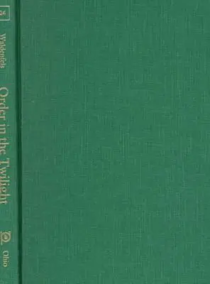 Rend az alkonyatban - Order In The Twilight