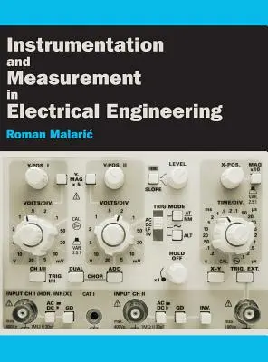 Műszerek és mérések a villamosmérnöki tudományokban - Instrumentation and Measurement in Electrical Engineering