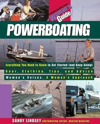 Motorcsónakázás: A Woman's Guide - Powerboating: A Woman's Guide