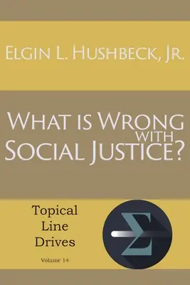 Mi a baj a társadalmi igazságossággal - What Is Wrong with Social Justice