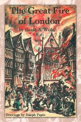 A londoni nagy tűzvész: Harmadik kiadás - The Great Fire of London: Third Edition