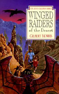 A sivatag szárnyas fosztogatói: kötet - Winged Raiders of the Desert: Volume 5