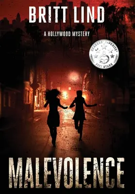 Malevolence: A Hollywood Mystery