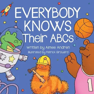 Mindenki tudja az ABC-t - Everybody Knows Their ABCs