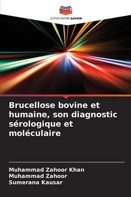 Brucellose bovine et humaine, son diagnostic srologique et molculaire