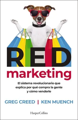 Vörös marketing: Los Tres Ingredientes de Las Marcas Lderes - Red Marketing: Los Tres Ingredientes de Las Marcas Lderes