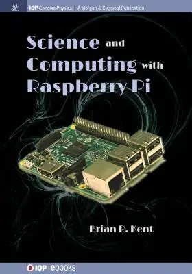 Tudomány és számítástechnika a Raspberry Pi segítségével - Science and Computing with Raspberry Pi