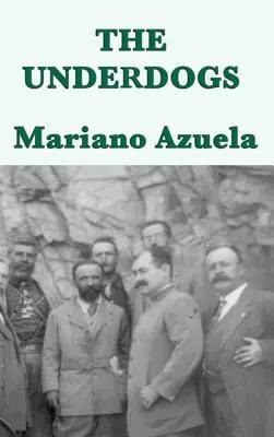 Az alulmaradottak - The Underdogs