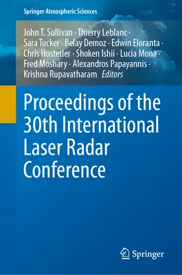 A 30. nemzetközi lézerradar-konferencia jegyzőkönyvei - Proceedings of the 30th International Laser Radar Conference